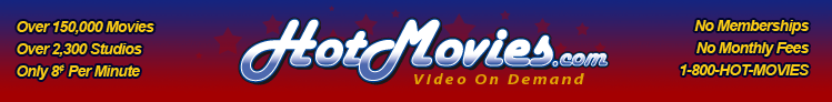 Thousands of adult movies to watch; all tastes!
